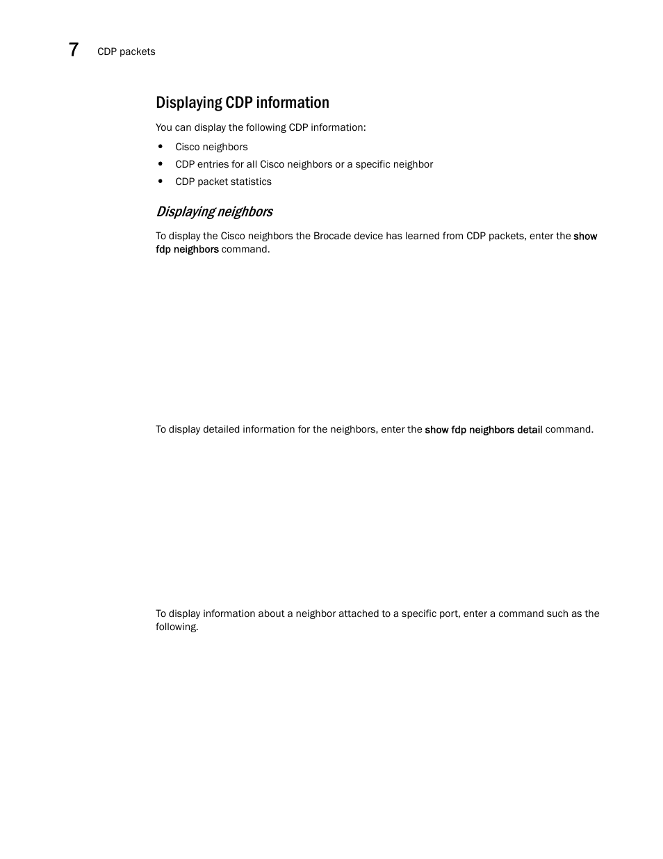 Displaying cdp information, Displaying neighbors | Brocade Communications Systems Brocade ICX 6650 User Manual | Page 196 / 330