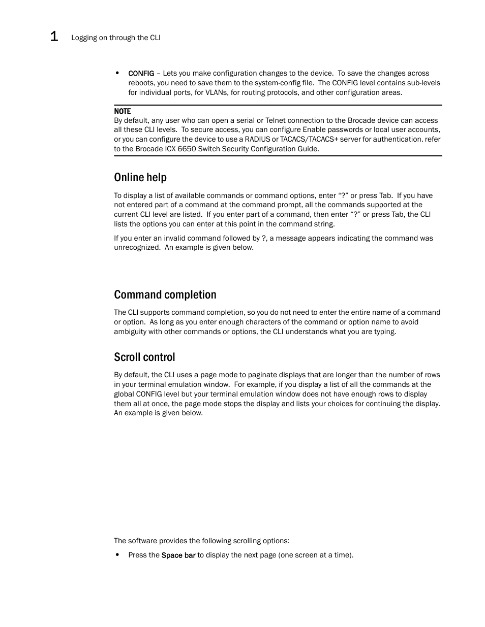 Online help, Command completion, Scroll control | Online help command completion scroll control | Brocade Communications Systems Brocade ICX 6650 User Manual | Page 22 / 330