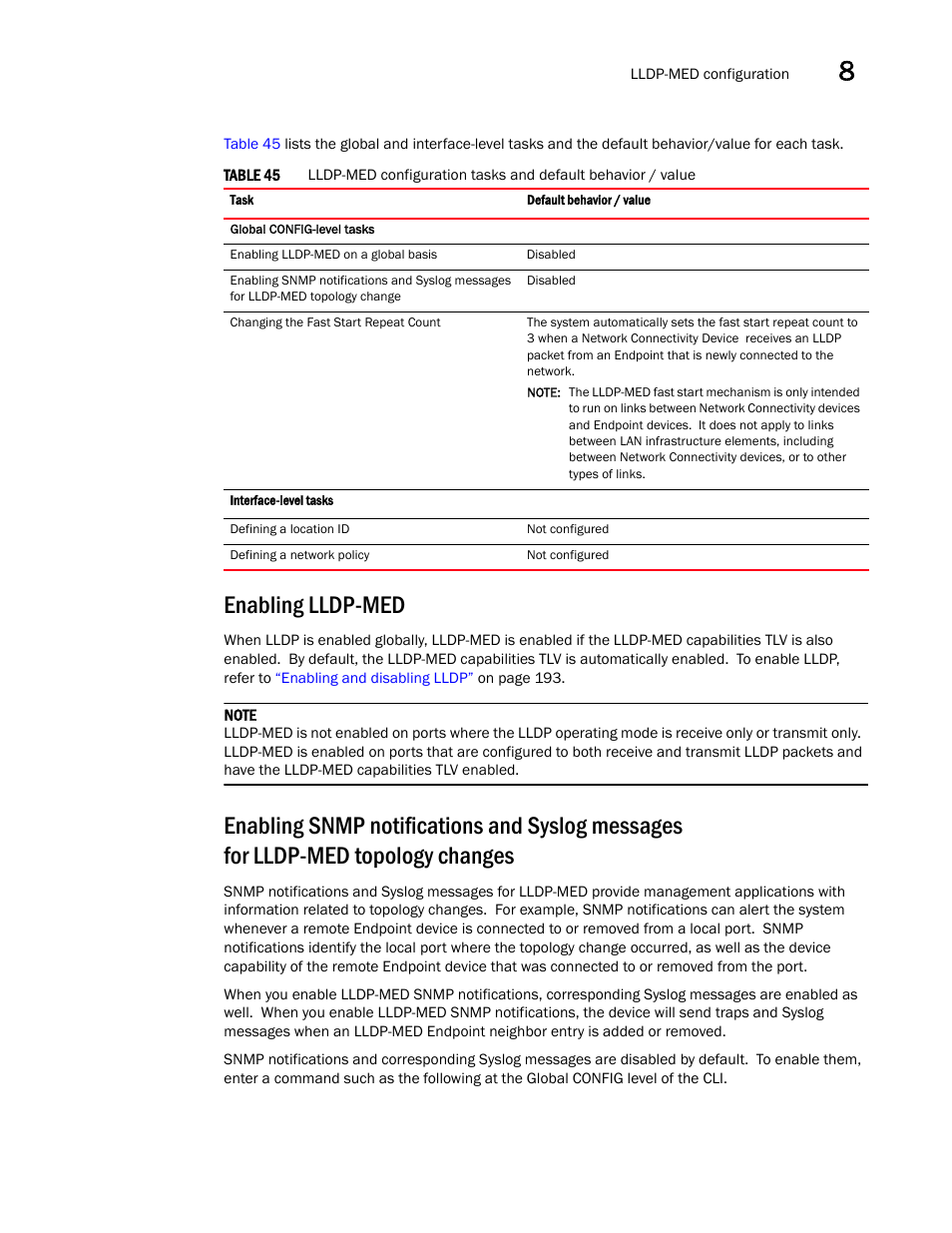 Enabling lldp-med, Topology changes | Brocade Communications Systems Brocade ICX 6650 User Manual | Page 225 / 330