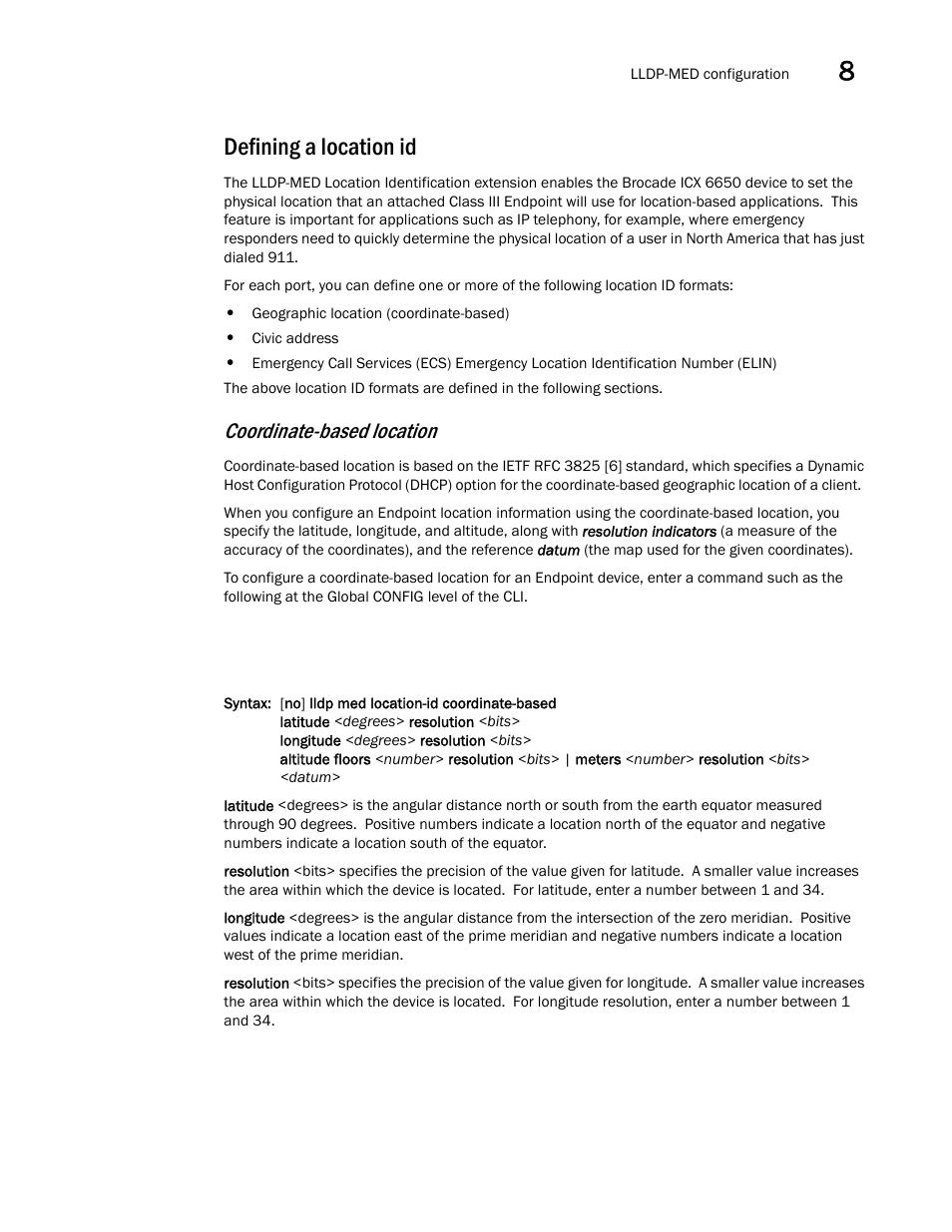 Defining a location id, Coordinate-based location | Brocade Communications Systems Brocade ICX 6650 User Manual | Page 227 / 330