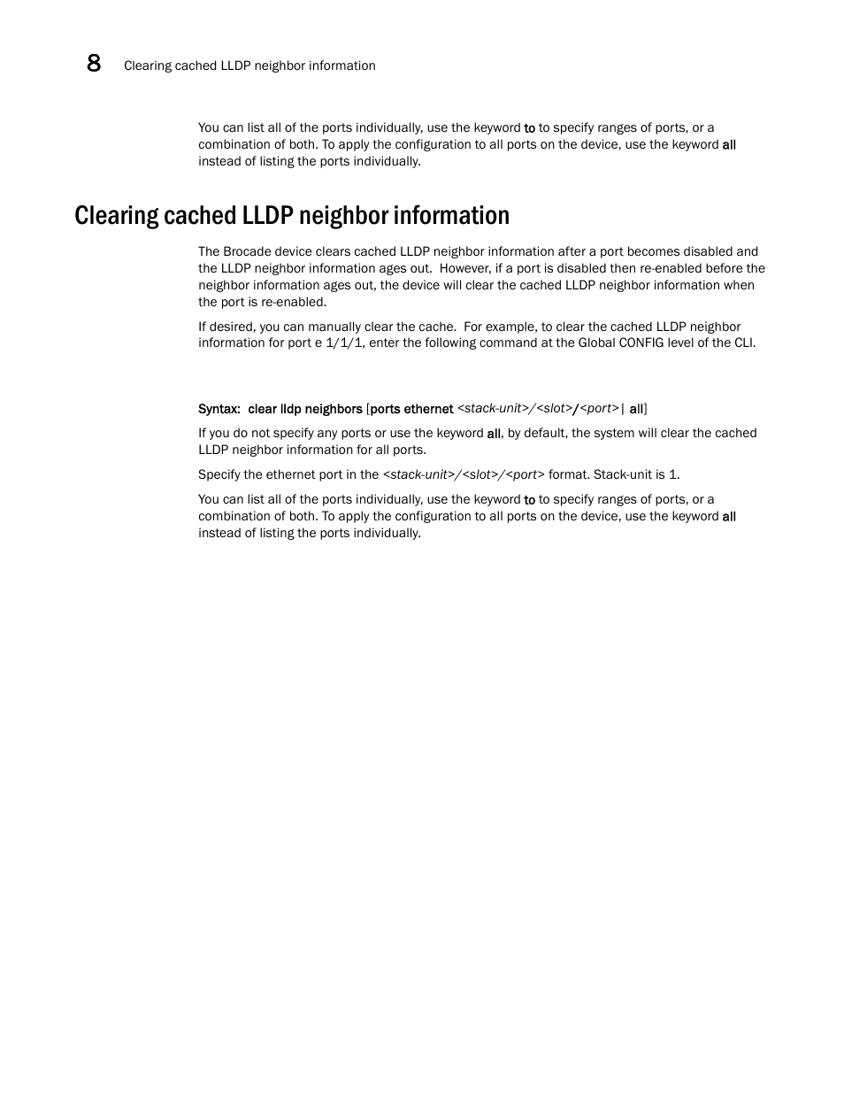 Clearing cached lldp neighbor information | Brocade Communications Systems Brocade ICX 6650 User Manual | Page 242 / 330