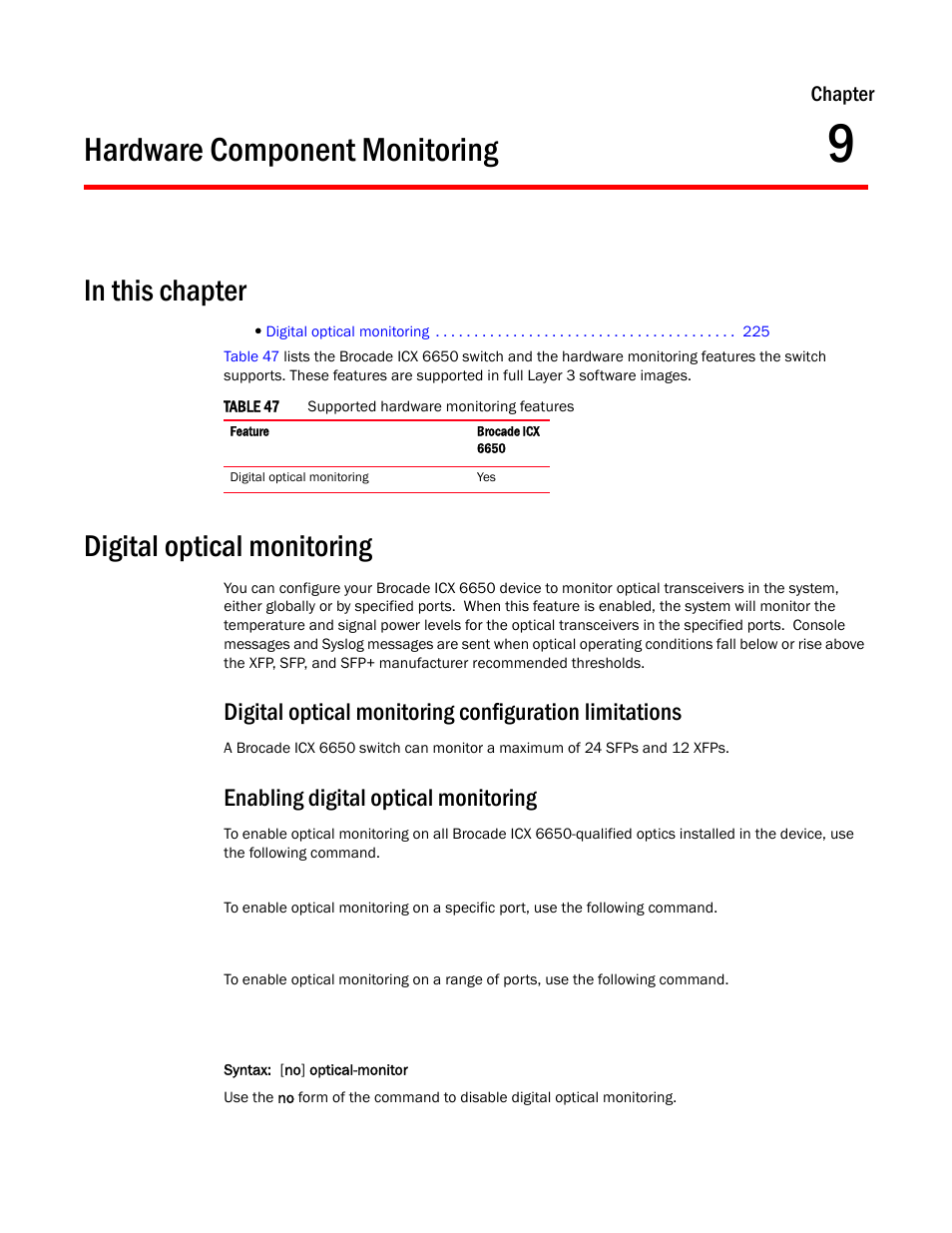 Hardware component monitoring, Digital optical monitoring, Enabling digital optical monitoring | Chapter 9, Chapter | Brocade Communications Systems Brocade ICX 6650 User Manual | Page 243 / 330