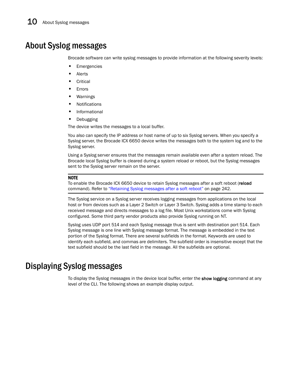 About syslog messages, Displaying syslog messages | Brocade Communications Systems Brocade ICX 6650 User Manual | Page 250 / 330