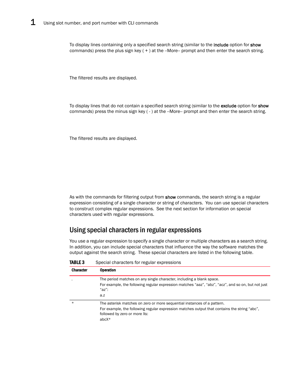 Using special characters in regular expressions, Using special, Characters in regular expressions | Brocade Communications Systems Brocade ICX 6650 User Manual | Page 26 / 330