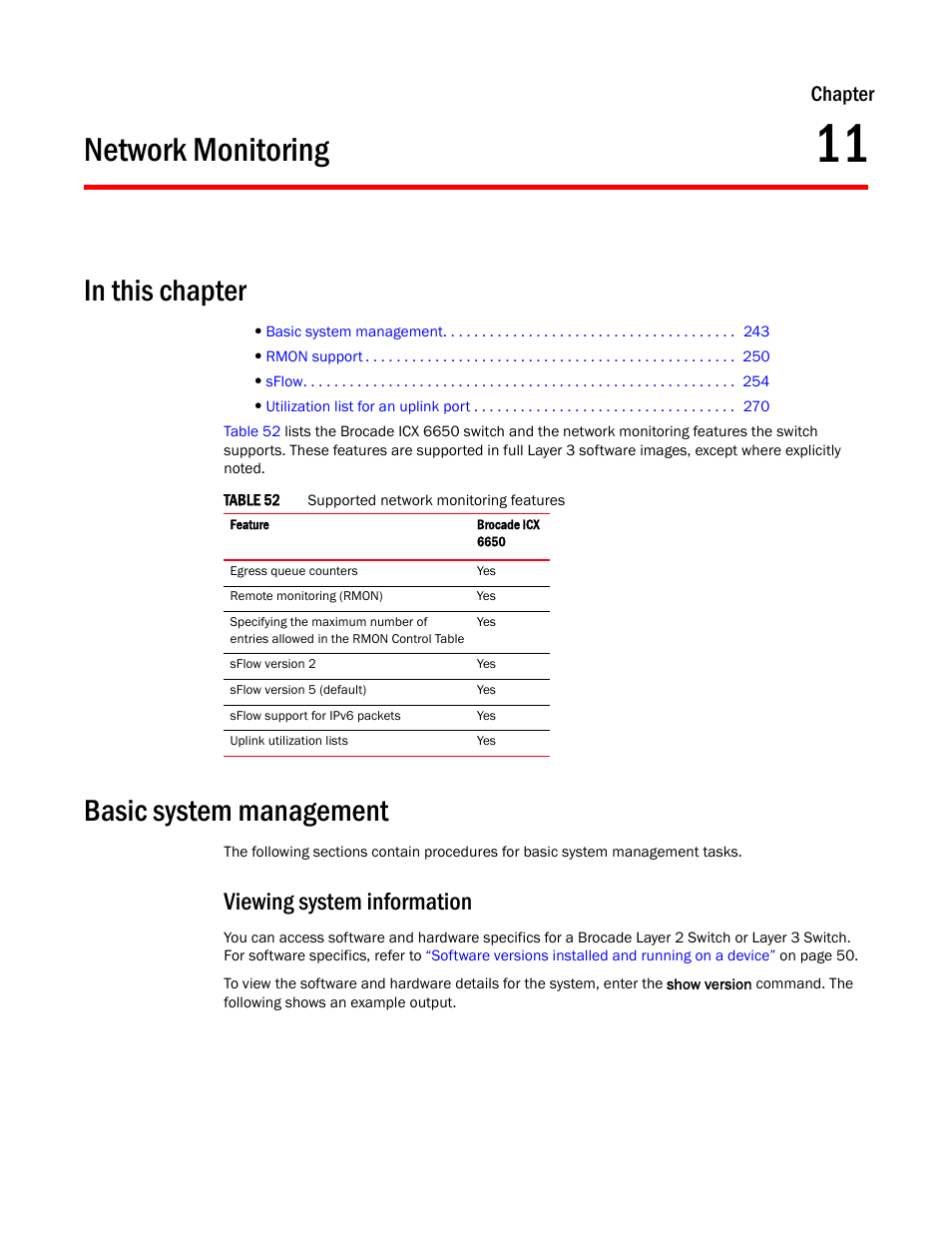 Network monitoring, Basic system management, Viewing system information | Chapter 11, Chapter | Brocade Communications Systems Brocade ICX 6650 User Manual | Page 261 / 330