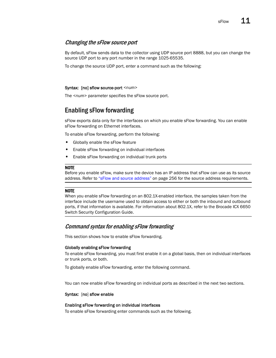 Enabling sflow forwarding, Changing the sflow source port, Command syntax for enabling sflow forwarding | Brocade Communications Systems Brocade ICX 6650 User Manual | Page 281 / 330