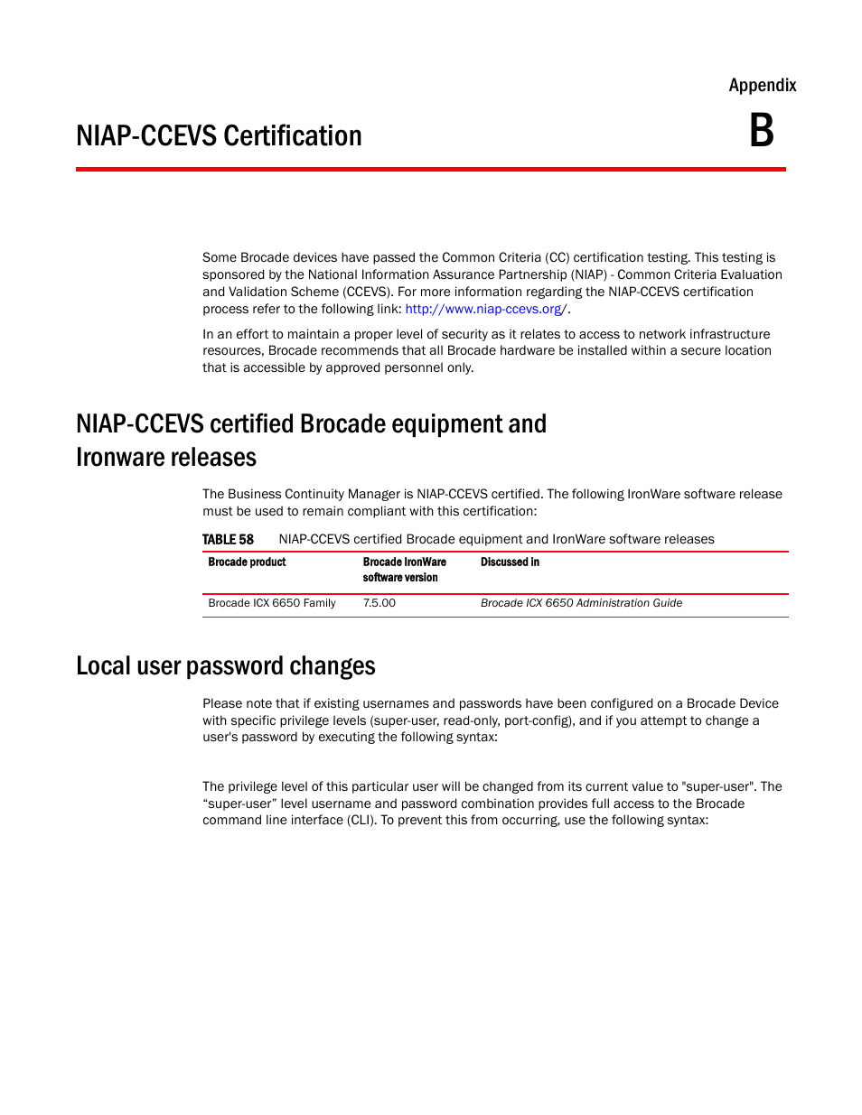 Local user password changes, Appendix b, Niap-ccevs certification | Brocade Communications Systems Brocade ICX 6650 User Manual | Page 317 / 330