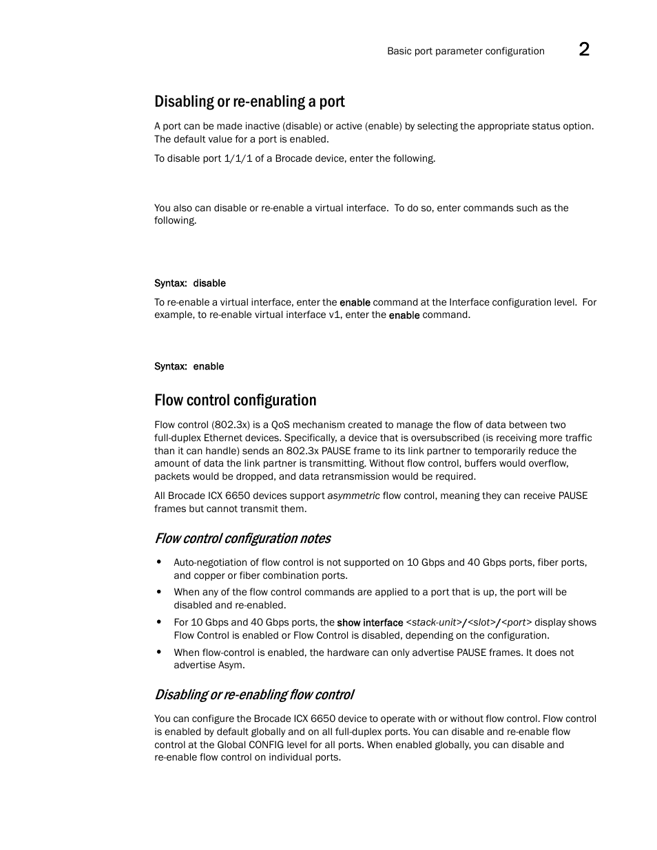 Disabling or re-enabling a port, Flow control configuration, Disabling or re-enabling flow control | Brocade Communications Systems Brocade ICX 6650 User Manual | Page 53 / 330