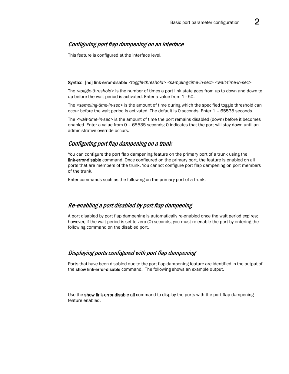 Configuring port flap dampening on an interface, Configuring port flap dampening on a trunk, Re-enabling a port disabled by port flap dampening | Brocade Communications Systems Brocade ICX 6650 User Manual | Page 59 / 330
