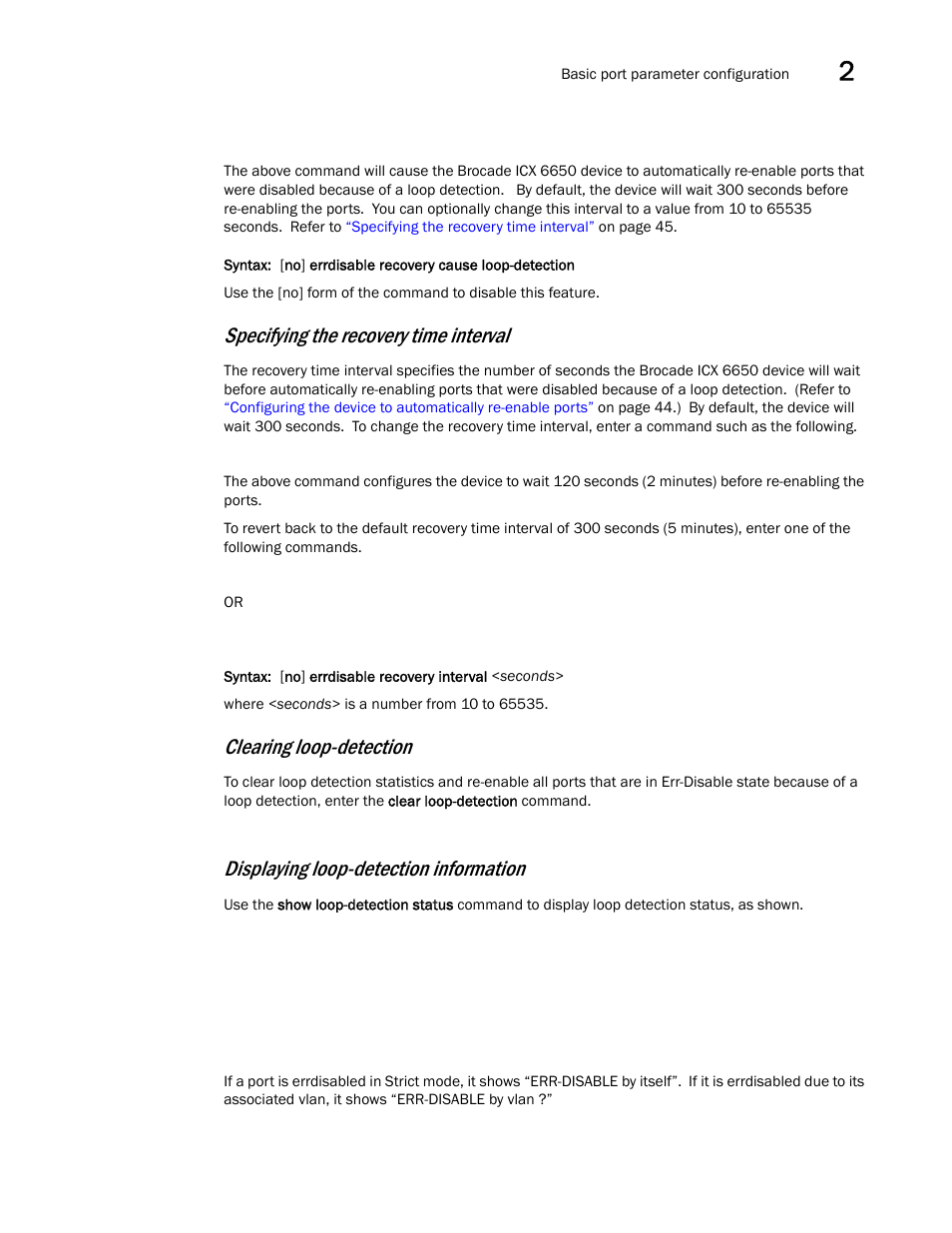 Specifying the recovery time interval, Clearing loop-detection, Displaying loop-detection information | Brocade Communications Systems Brocade ICX 6650 User Manual | Page 63 / 330