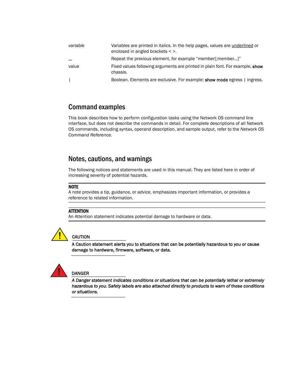 Command examples, Notes, cautions, and warnings, Command examples notes, cautions, and warnings | Brocade Communications Systems Brocade VDX 8770-4 User Manual | Page 17 / 116