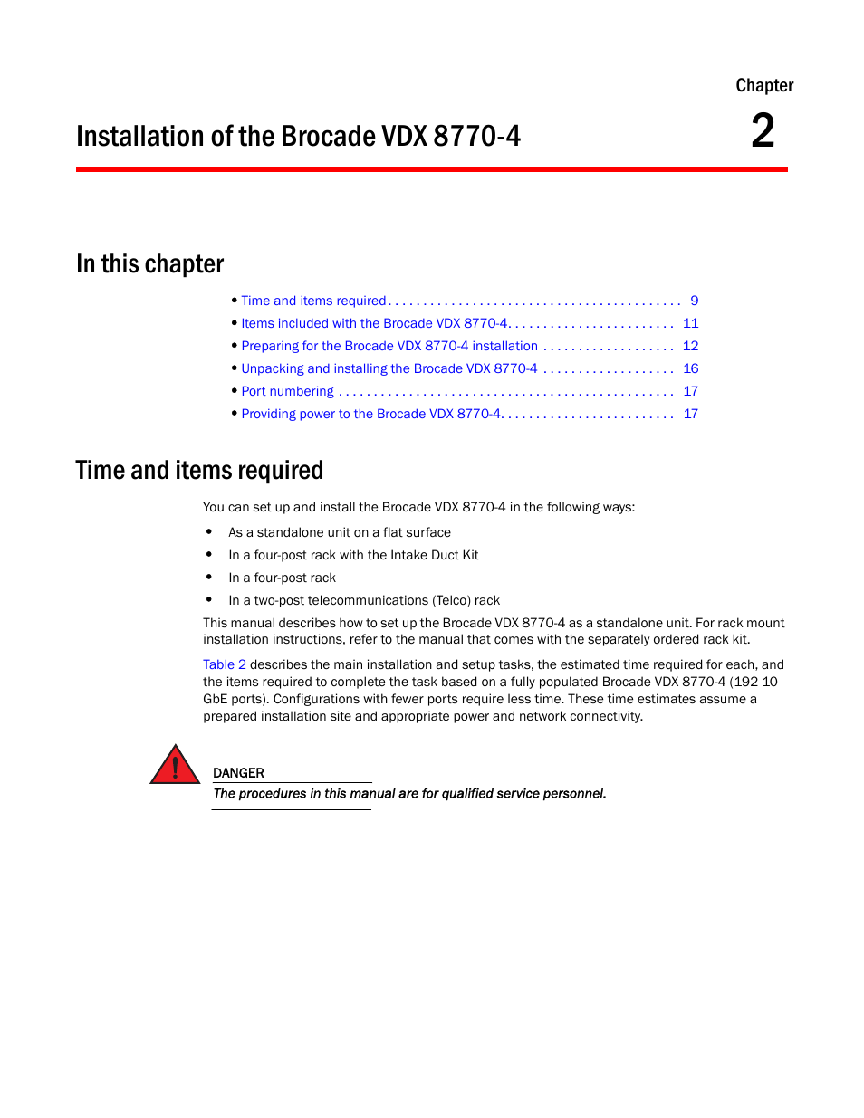 Installation of the brocade vdx 8770-4, In this chapter, Time and items required | Chapter 2, Chapter 2, “installation of the brocade vdx 8770-4 | Brocade Communications Systems Brocade VDX 8770-4 User Manual | Page 29 / 116