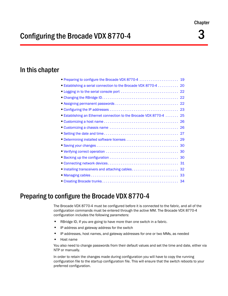 Configuring the brocade vdx 8770-4, In this chapter, Preparing to configure the brocade vdx 8770-4 | Chapter 3, Chapter 3, “configuring the brocade vdx 8770-4 | Brocade Communications Systems Brocade VDX 8770-4 User Manual | Page 39 / 116