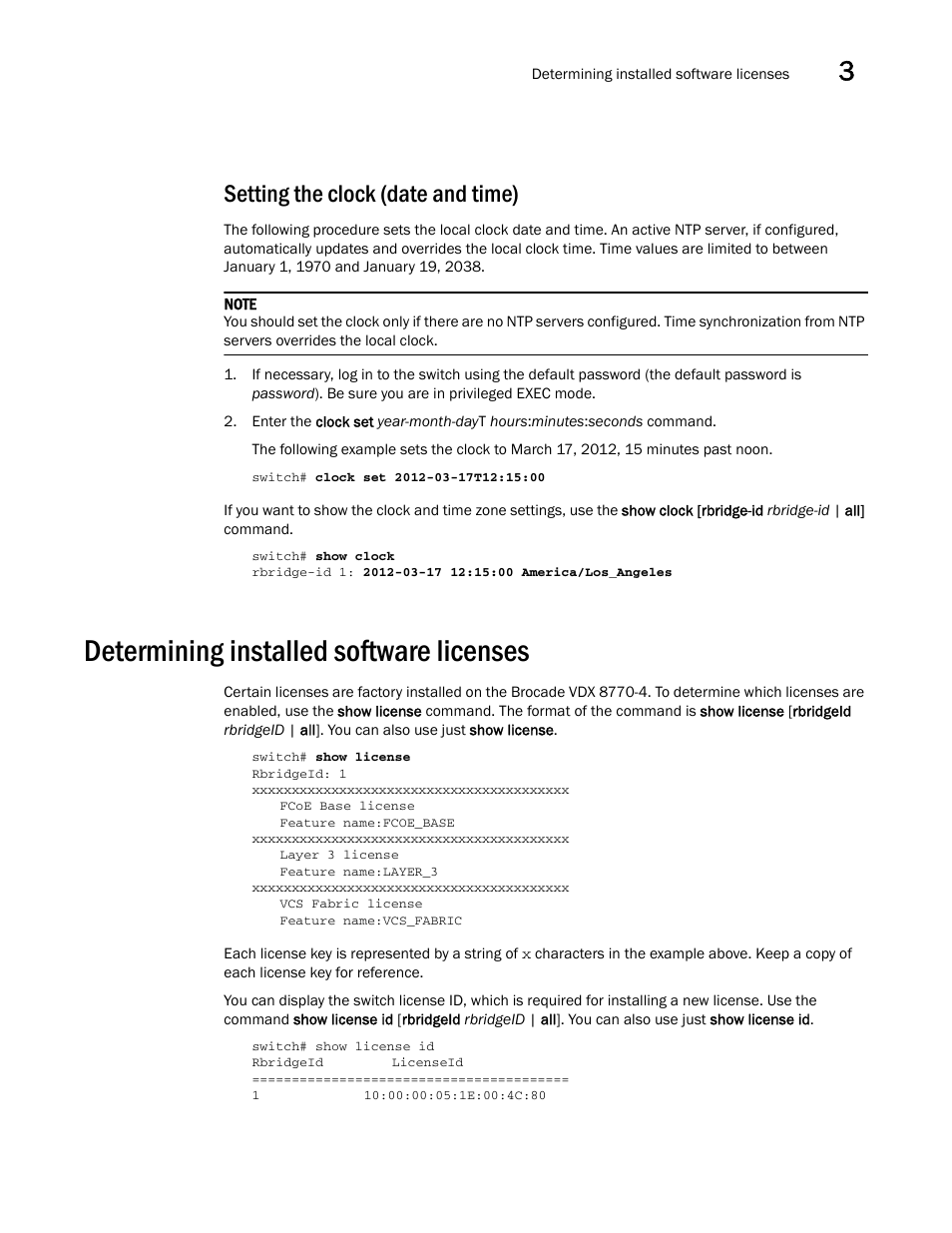 Setting the clock (date and time), Determining installed software licenses | Brocade Communications Systems Brocade VDX 8770-4 User Manual | Page 49 / 116