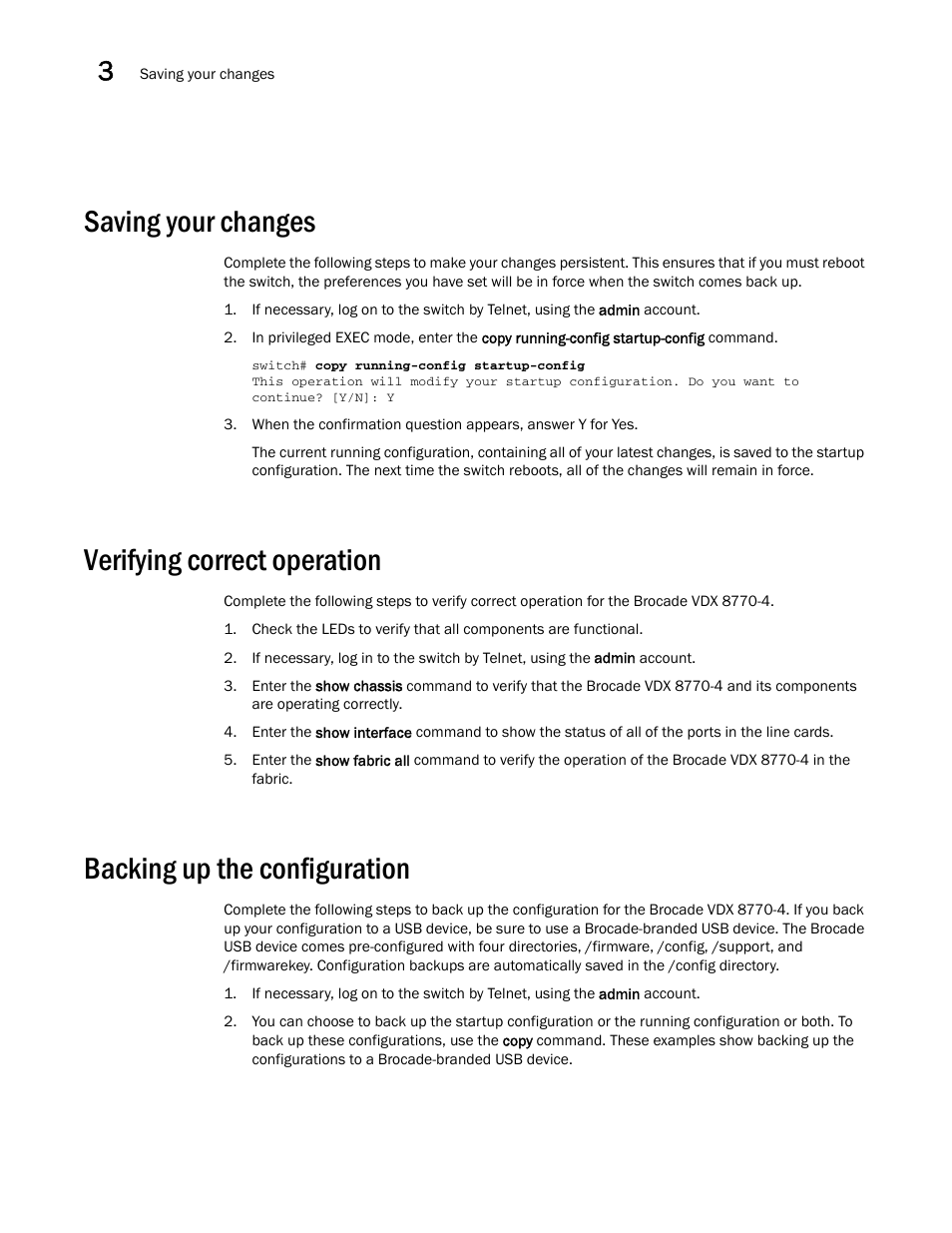 Saving your changes, Verifying correct operation, Backing up the configuration | Brocade Communications Systems Brocade VDX 8770-4 User Manual | Page 50 / 116