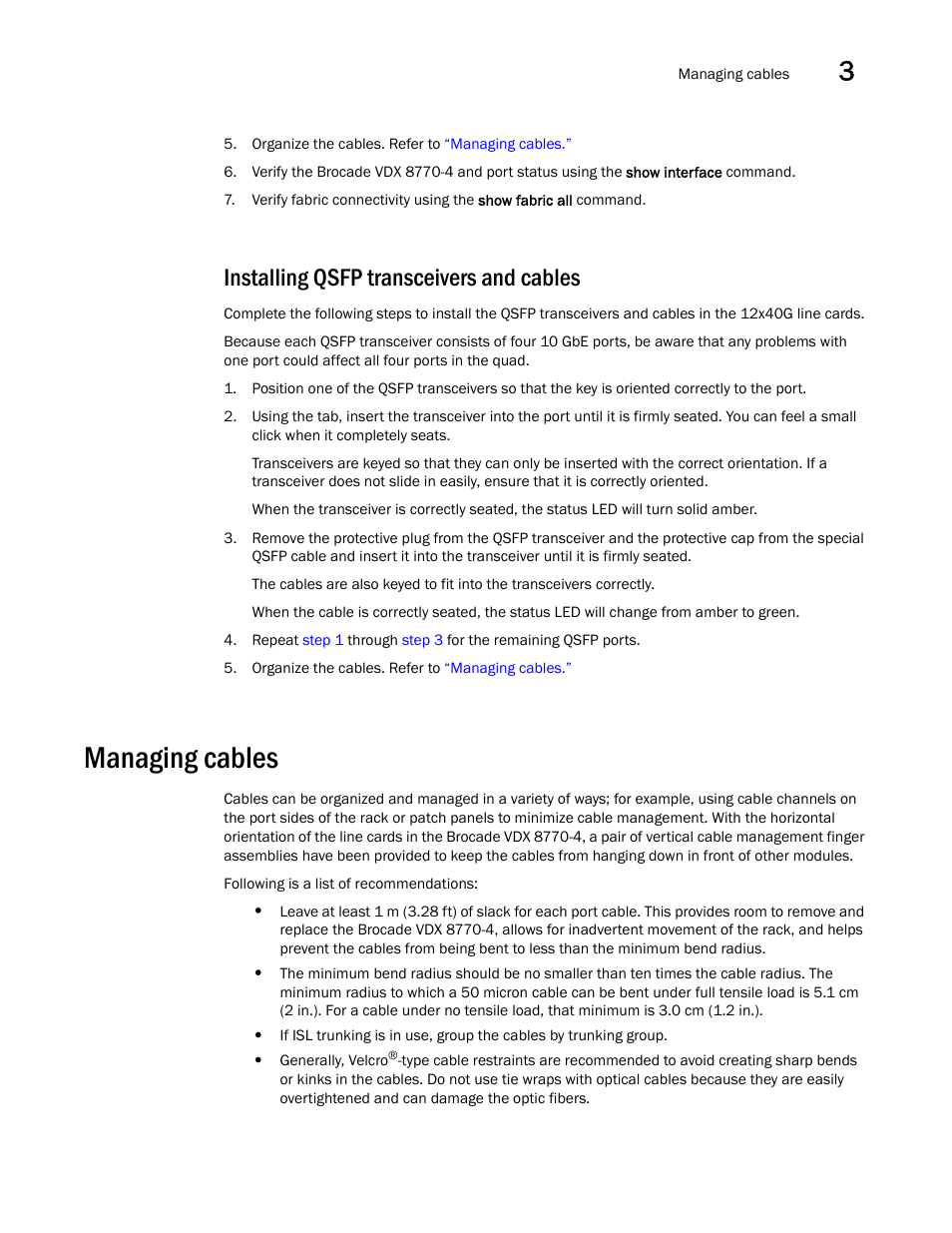 Installing qsfp transceivers and cables, Managing cables | Brocade Communications Systems Brocade VDX 8770-4 User Manual | Page 53 / 116