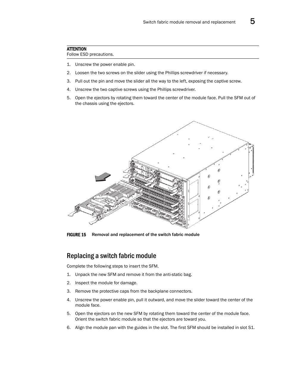 Replacing a switch fabric module, Figure 15, Removal and replace | Brocade Communications Systems Brocade VDX 8770-4 User Manual | Page 75 / 116