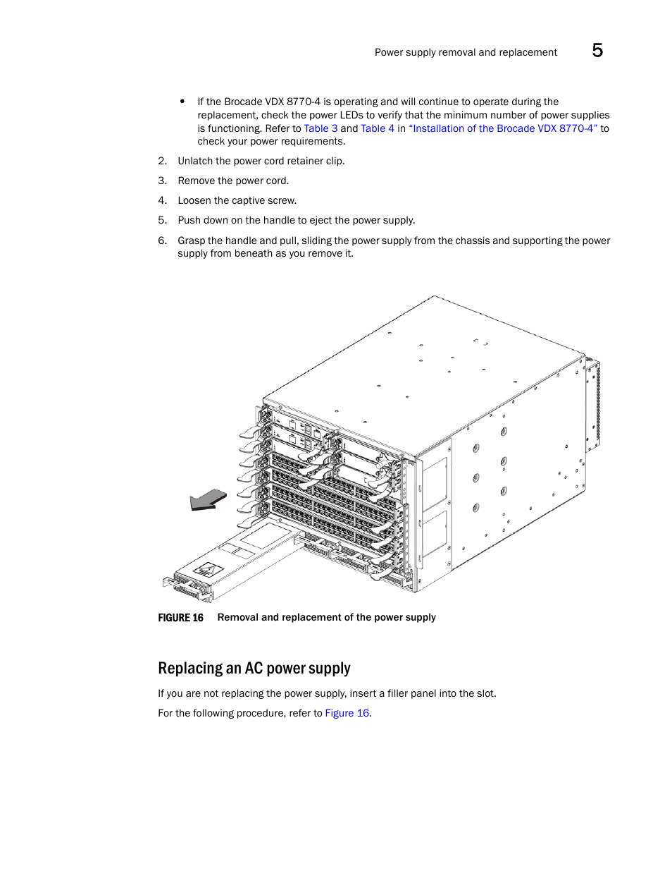 Replacing an ac power supply, Figure 16, Removal and replace | Brocade Communications Systems Brocade VDX 8770-4 User Manual | Page 77 / 116