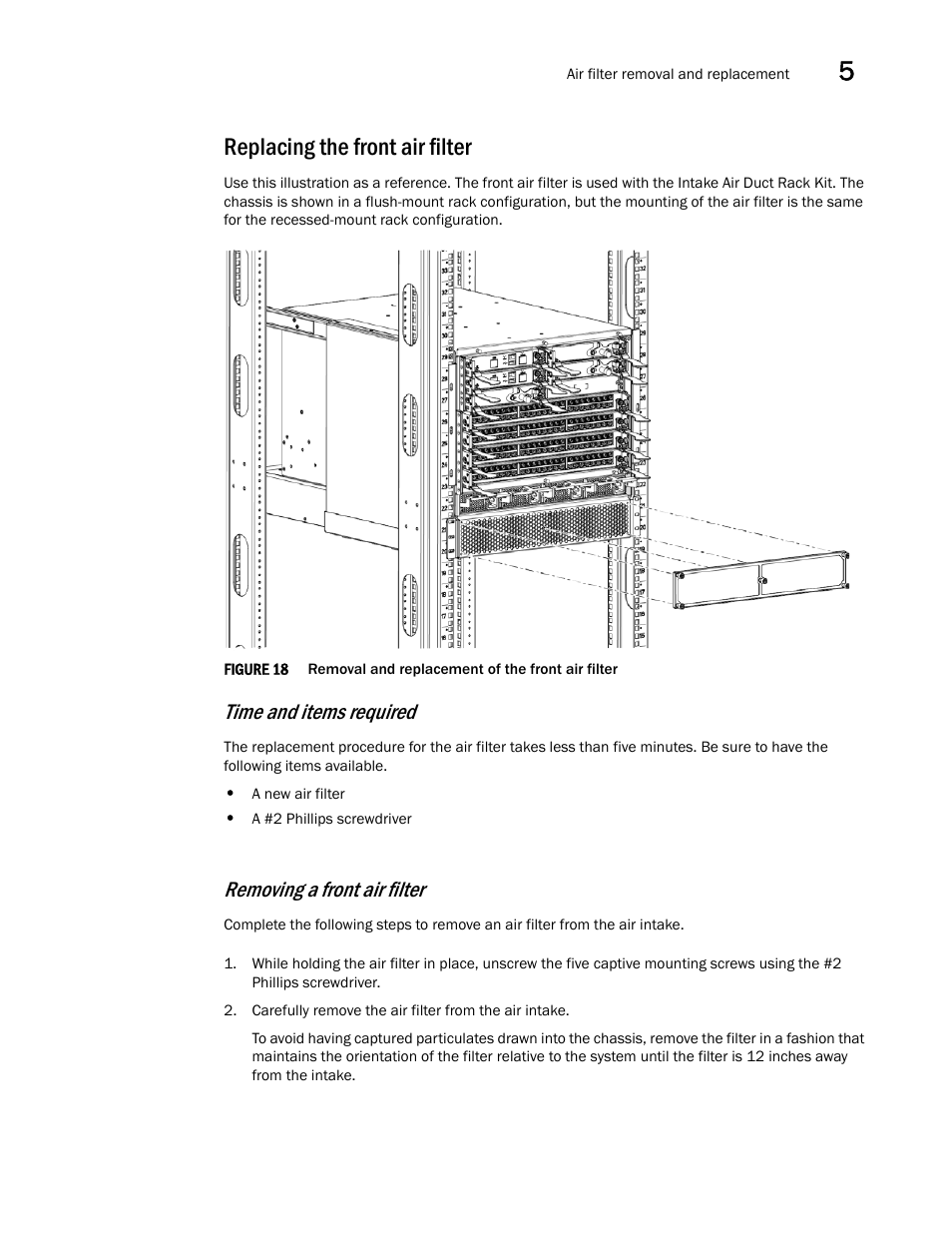 Replacing the front air filter, Figure 18, Removal and replace | Time and items required, Removing a front air filter | Brocade Communications Systems Brocade VDX 8770-4 User Manual | Page 81 / 116