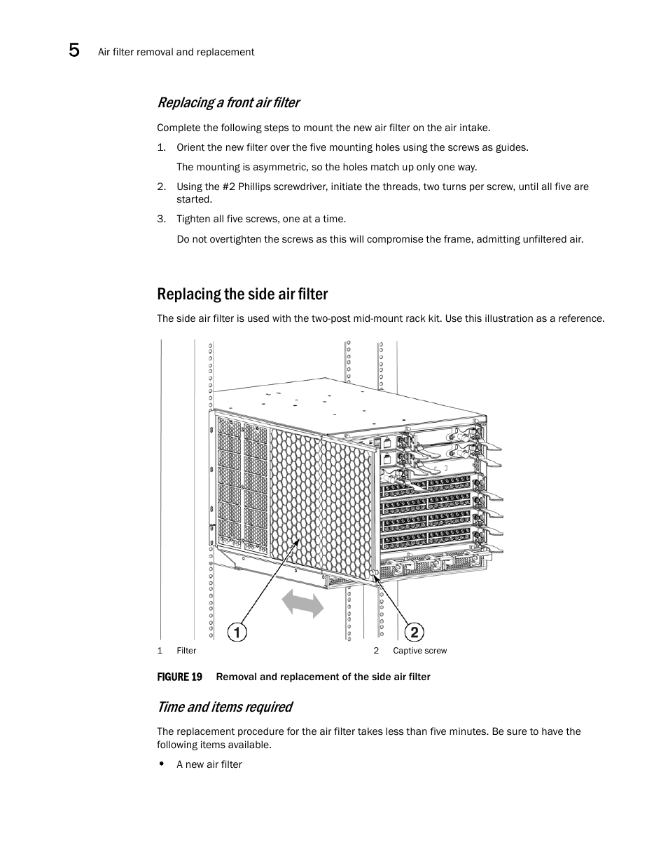 Replacing the side air filter, Figure 19, Removal and replace | Replacing a front air filter, Time and items required | Brocade Communications Systems Brocade VDX 8770-4 User Manual | Page 82 / 116