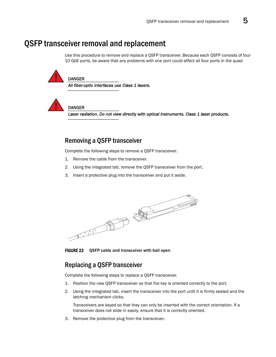 Qsfp transceiver removal and replacement, Removing a qsfp transceiver, Replacing a qsfp transceiver | Figure 22 | Brocade Communications Systems Brocade VDX 8770-4 User Manual | Page 87 / 116