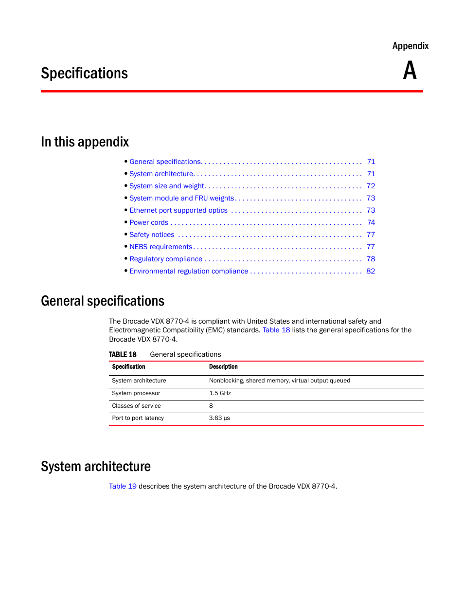 Specifications, In this appendix, General specifications | System architecture, Appendix a, Table 18, Appendix a, “specifications, Appendix | Brocade Communications Systems Brocade VDX 8770-4 User Manual | Page 91 / 116