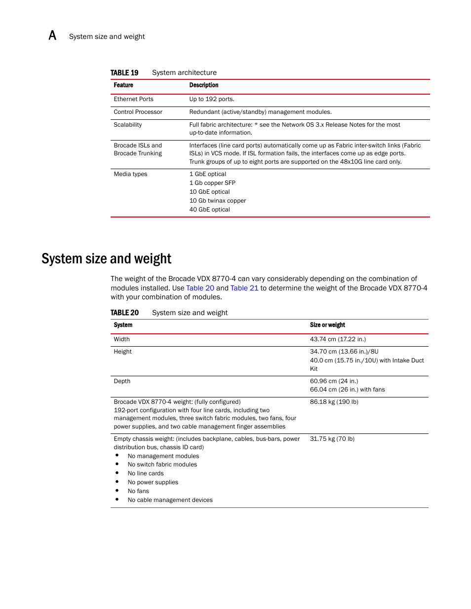 System size and weight, Table 19, Table 20 | Brocade Communications Systems Brocade VDX 8770-4 User Manual | Page 92 / 116
