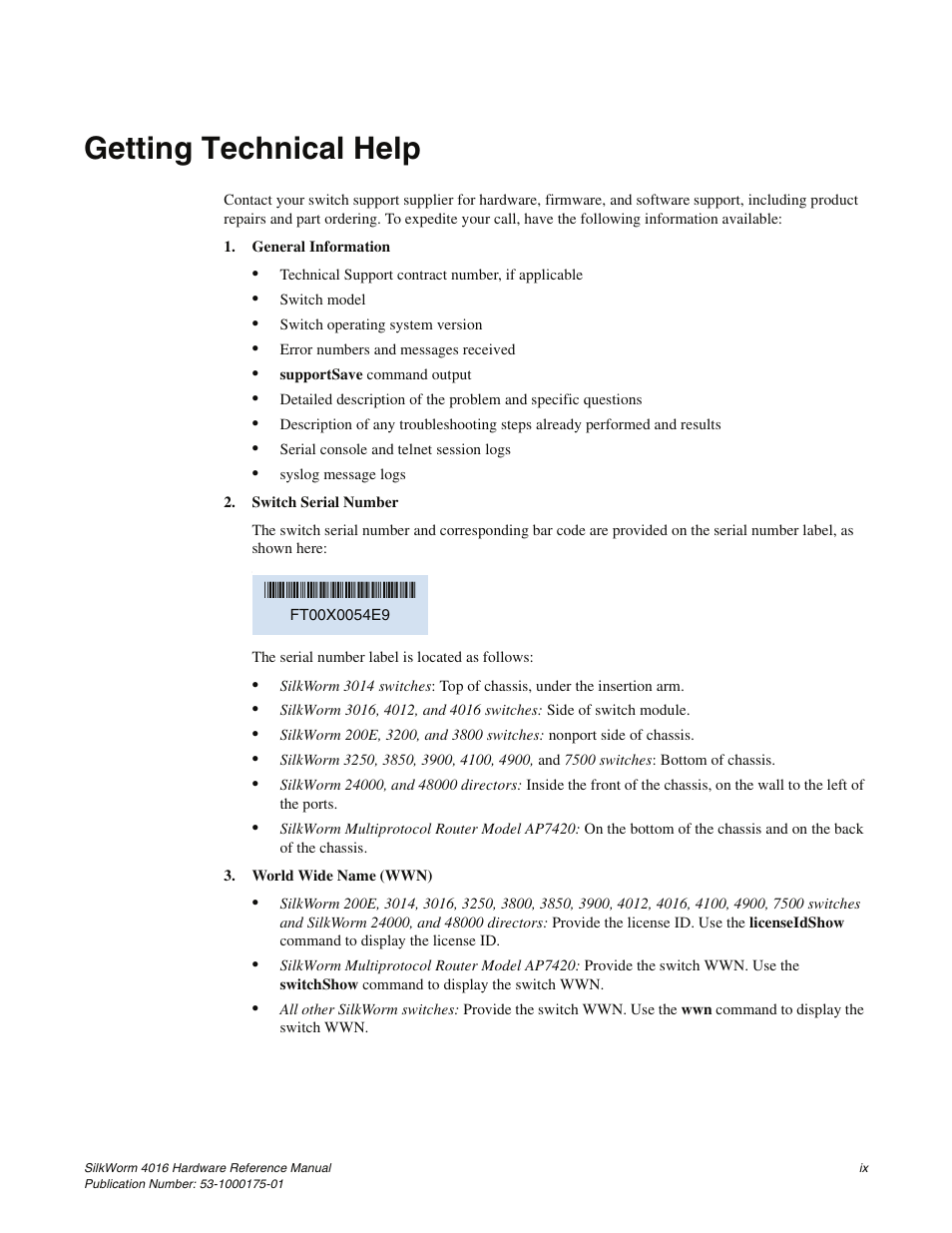Getting technical help | Brocade Communications Systems SILKWORM 4016 User Manual | Page 13 / 54