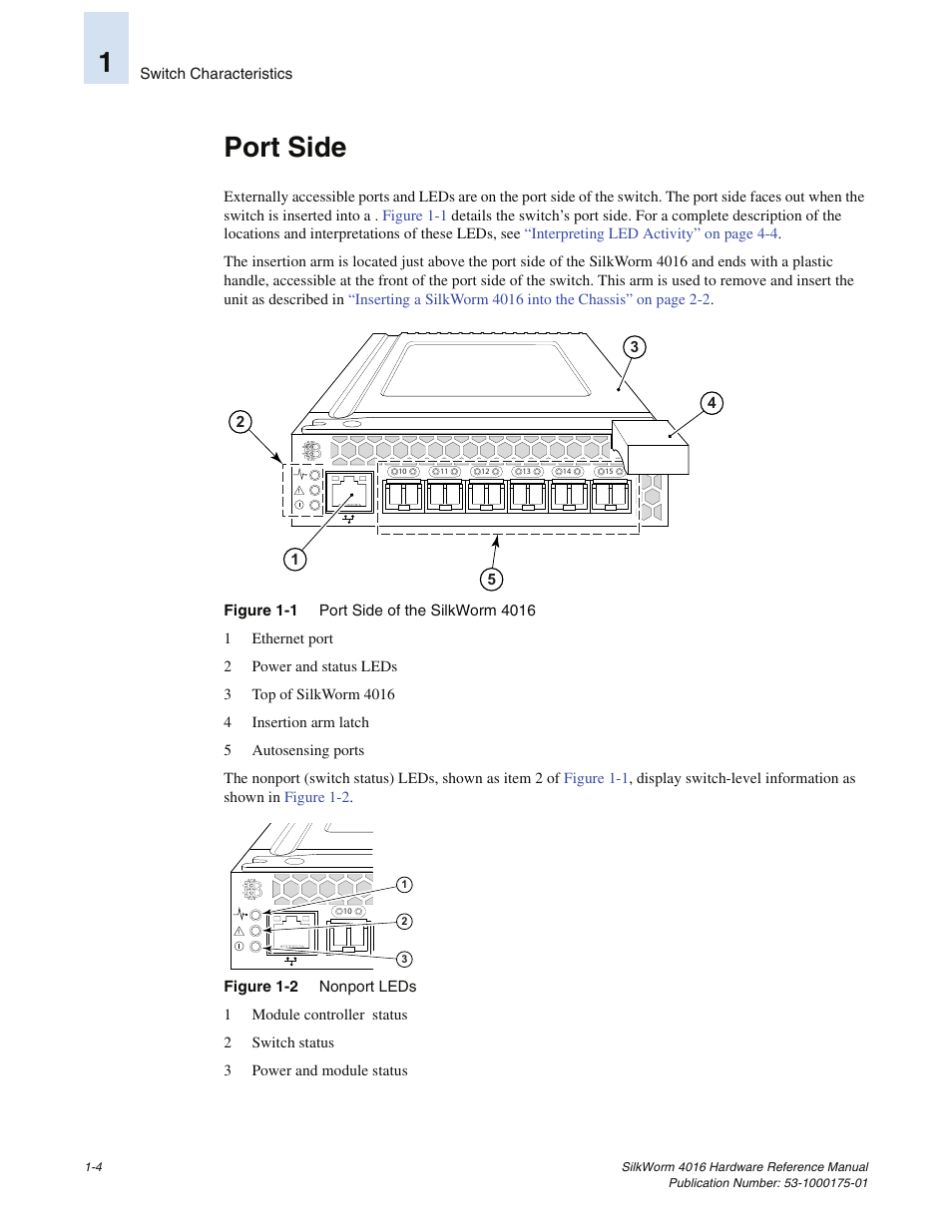 Port side, 1port side | Brocade Communications Systems SILKWORM 4016 User Manual | Page 18 / 54