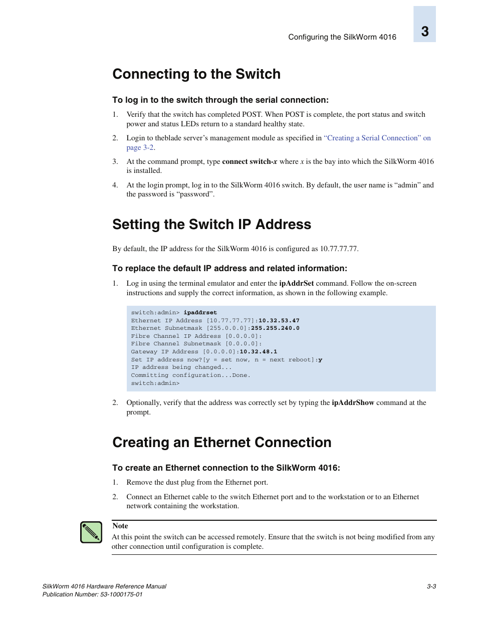 Connecting to the switch, Setting the switch ip address, Creating an ethernet connection | 3connecting to the switch | Brocade Communications Systems SILKWORM 4016 User Manual | Page 29 / 54