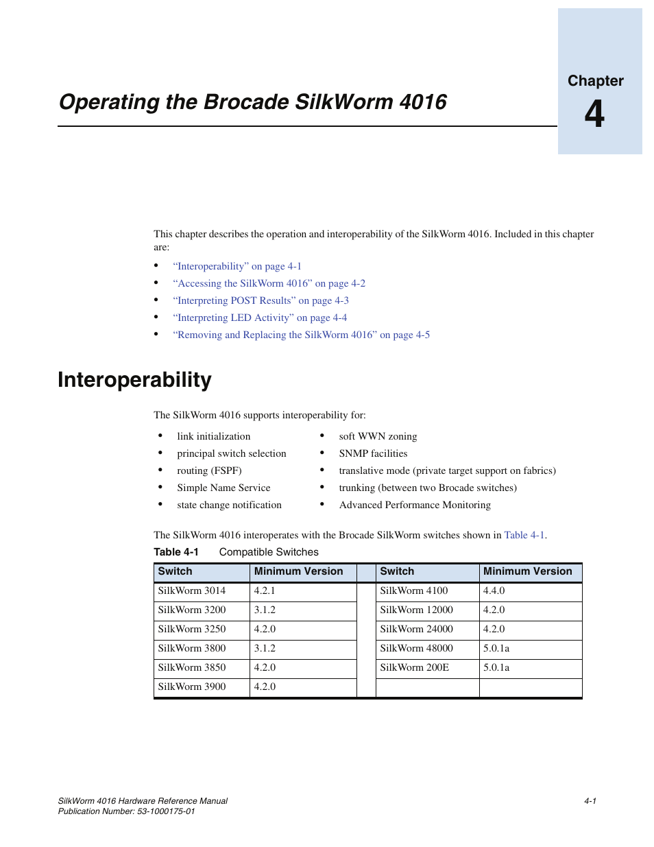 Operating the brocade silkworm 4016, Interoperability, Chapter 4 | Chapter 4, “operating the brocade silkworm 4016, Chapter | Brocade Communications Systems SILKWORM 4016 User Manual | Page 35 / 54