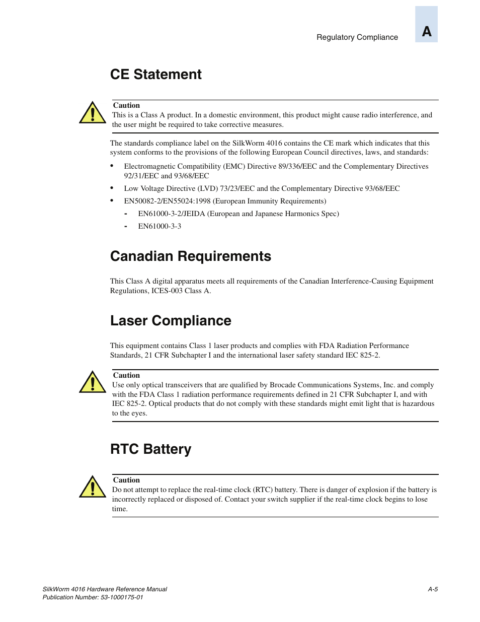Ce statement, Canadian requirements, Laser compliance | Rtc battery, Ace statement | Brocade Communications Systems SILKWORM 4016 User Manual | Page 47 / 54