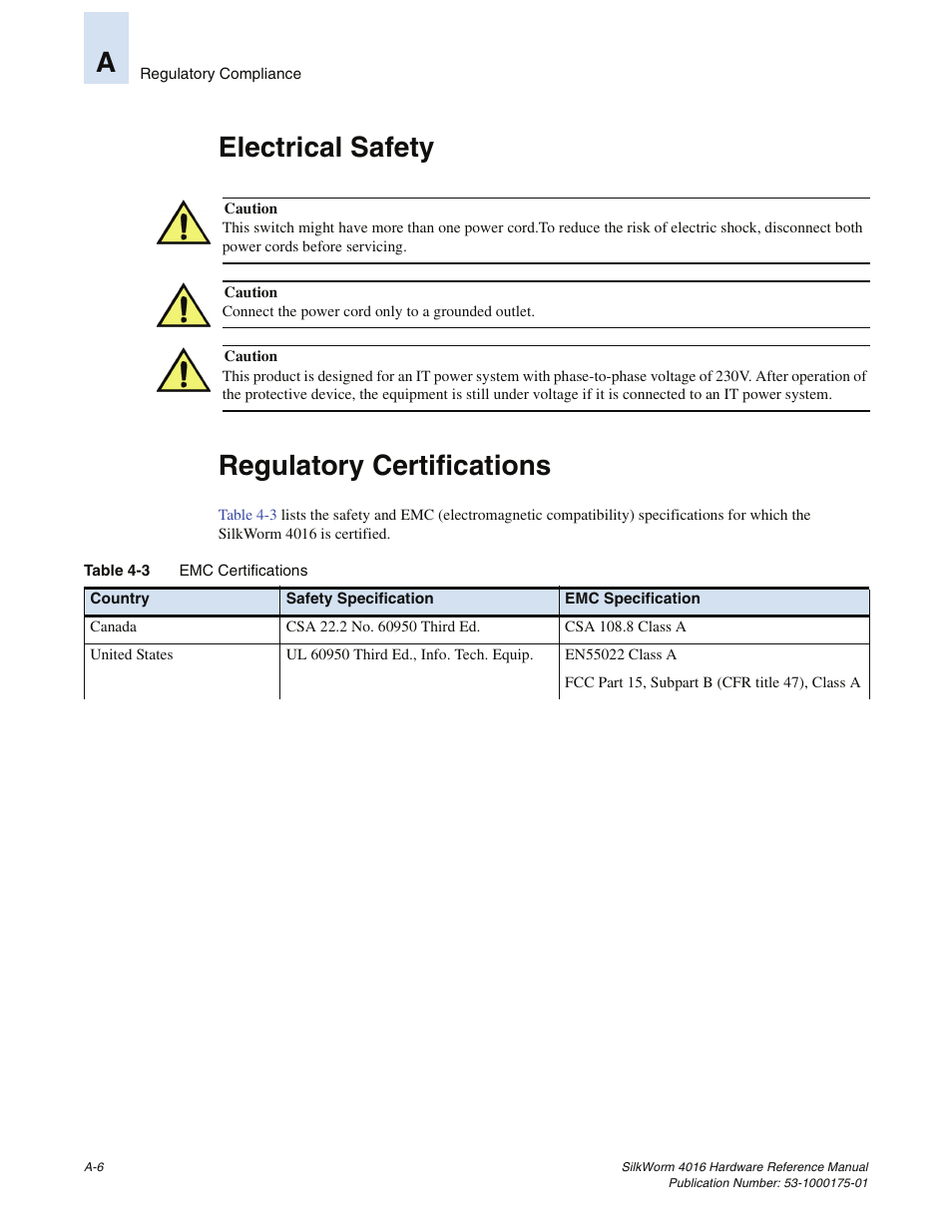 Electrical safety, Regulatory certifications, Aelectrical safety regulatory certifications | Brocade Communications Systems SILKWORM 4016 User Manual | Page 48 / 54
