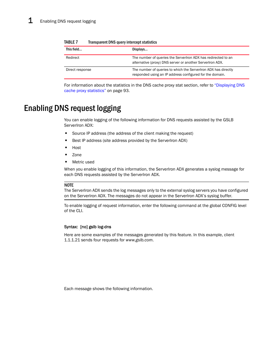 Enabling dns request logging | Brocade Communications Systems ServerIron ADX 12.4.00 User Manual | Page 114 / 267