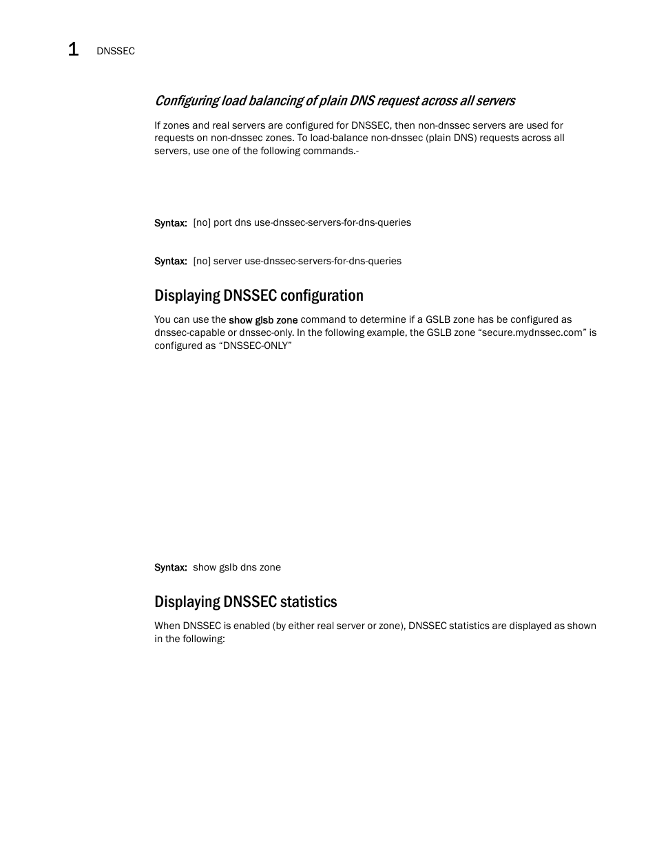 Displaying dnssec configuration, Displaying dnssec statistics | Brocade Communications Systems ServerIron ADX 12.4.00 User Manual | Page 128 / 267