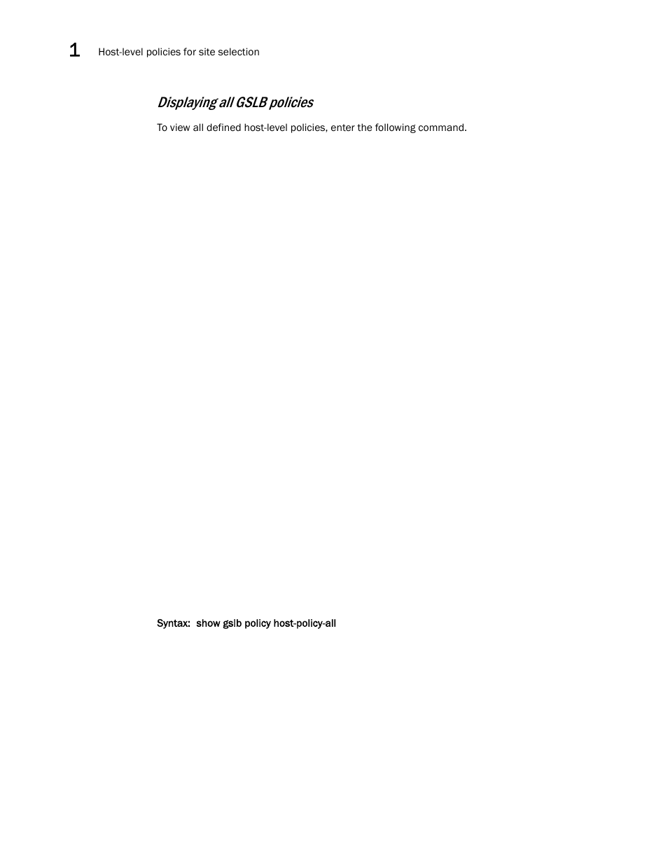 Displaying all gslb policies | Brocade Communications Systems ServerIron ADX 12.4.00 User Manual | Page 138 / 267