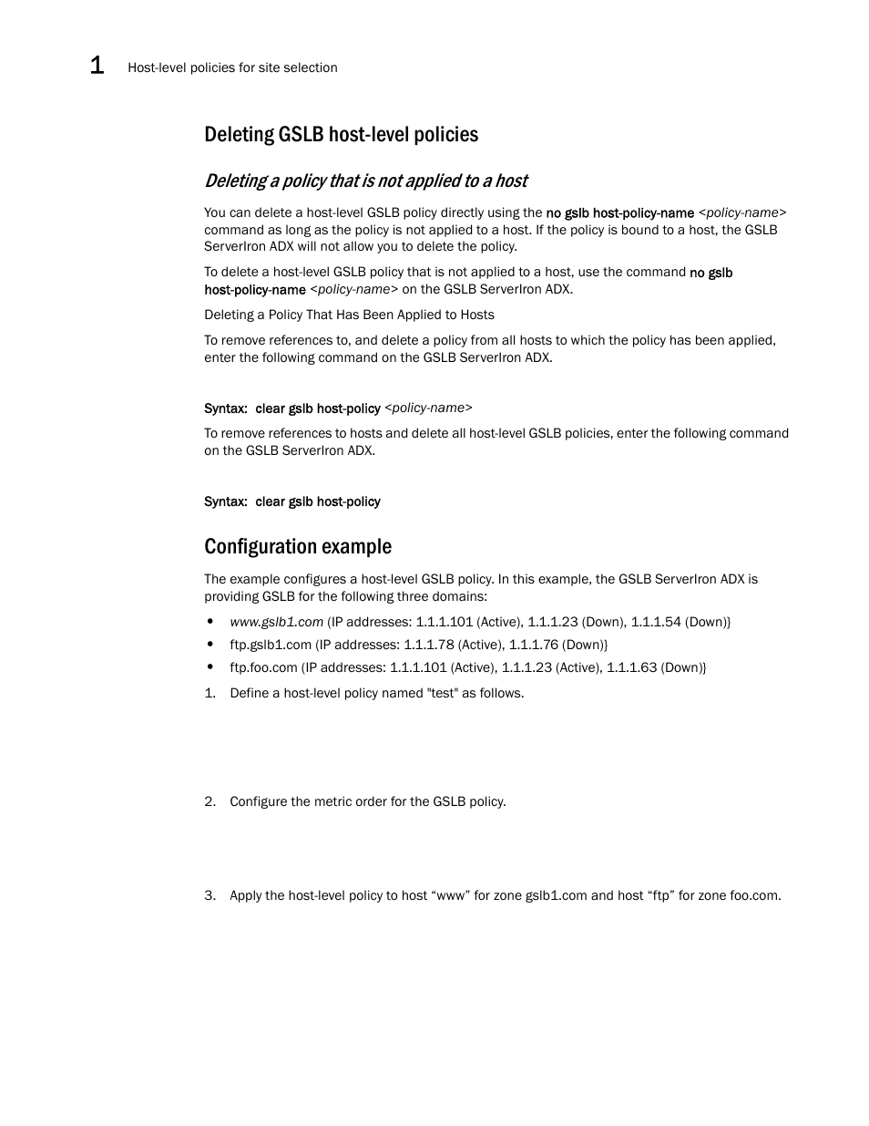 Deleting gslb host-level policies, Configuration example, Deleting a policy that is not applied to a host | Brocade Communications Systems ServerIron ADX 12.4.00 User Manual | Page 140 / 267