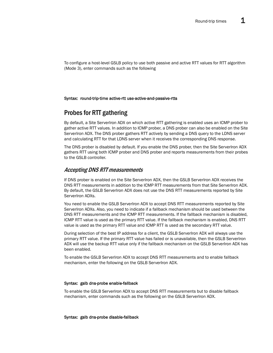 Probes for rtt gathering, Accepting dns rtt measurements | Brocade Communications Systems ServerIron ADX 12.4.00 User Manual | Page 161 / 267
