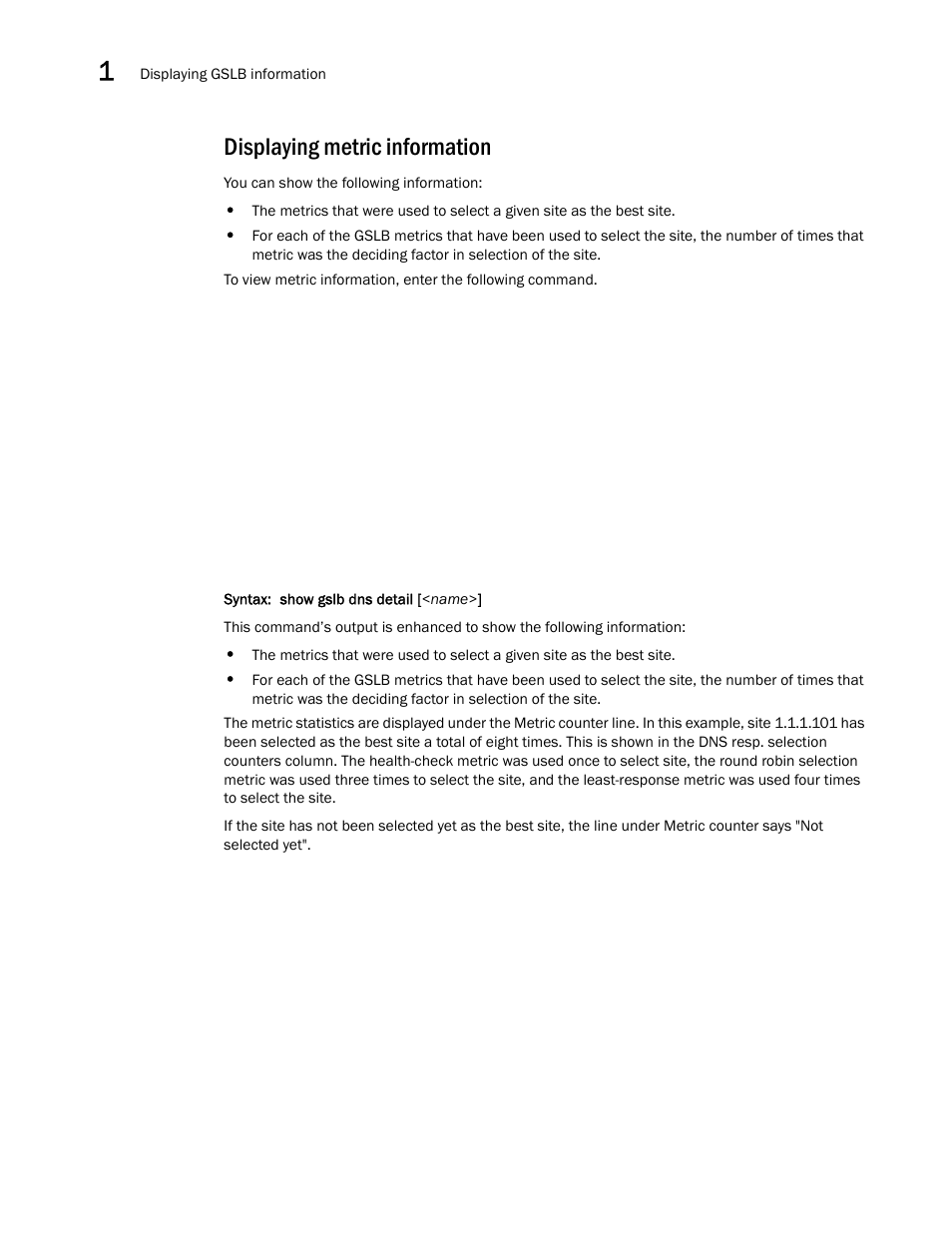 Displaying metric information | Brocade Communications Systems ServerIron ADX 12.4.00 User Manual | Page 186 / 267
