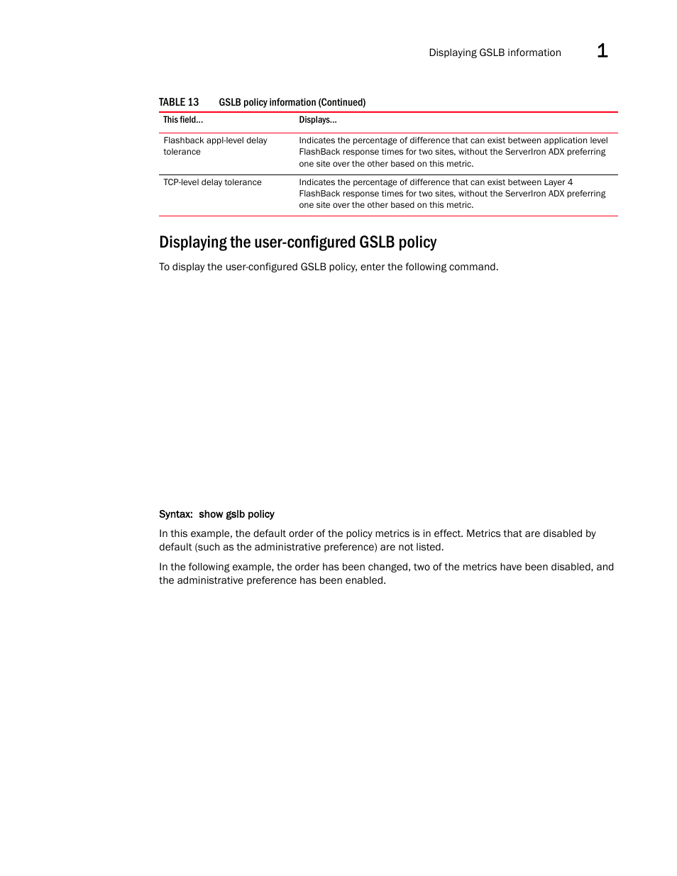 Displaying the user-configured gslb policy | Brocade Communications Systems ServerIron ADX 12.4.00 User Manual | Page 189 / 267