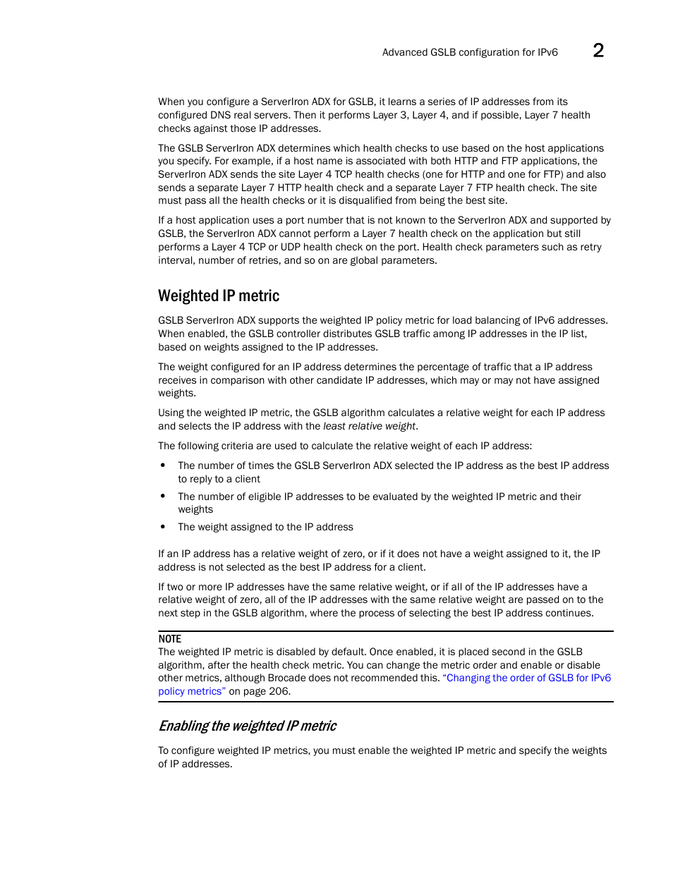 Weighted ip metric, Enabling the weighted ip metric | Brocade Communications Systems ServerIron ADX 12.4.00 User Manual | Page 221 / 267