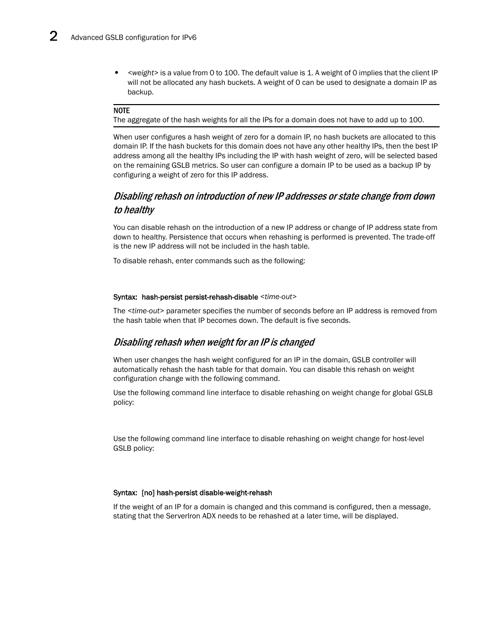 Disabling rehash when weight for an ip is changed | Brocade Communications Systems ServerIron ADX 12.4.00 User Manual | Page 240 / 267