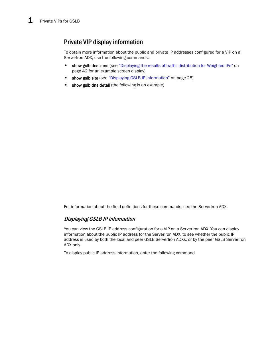 Private vip display information, Displaying gslb ip information | Brocade Communications Systems ServerIron ADX 12.4.00 User Manual | Page 40 / 267