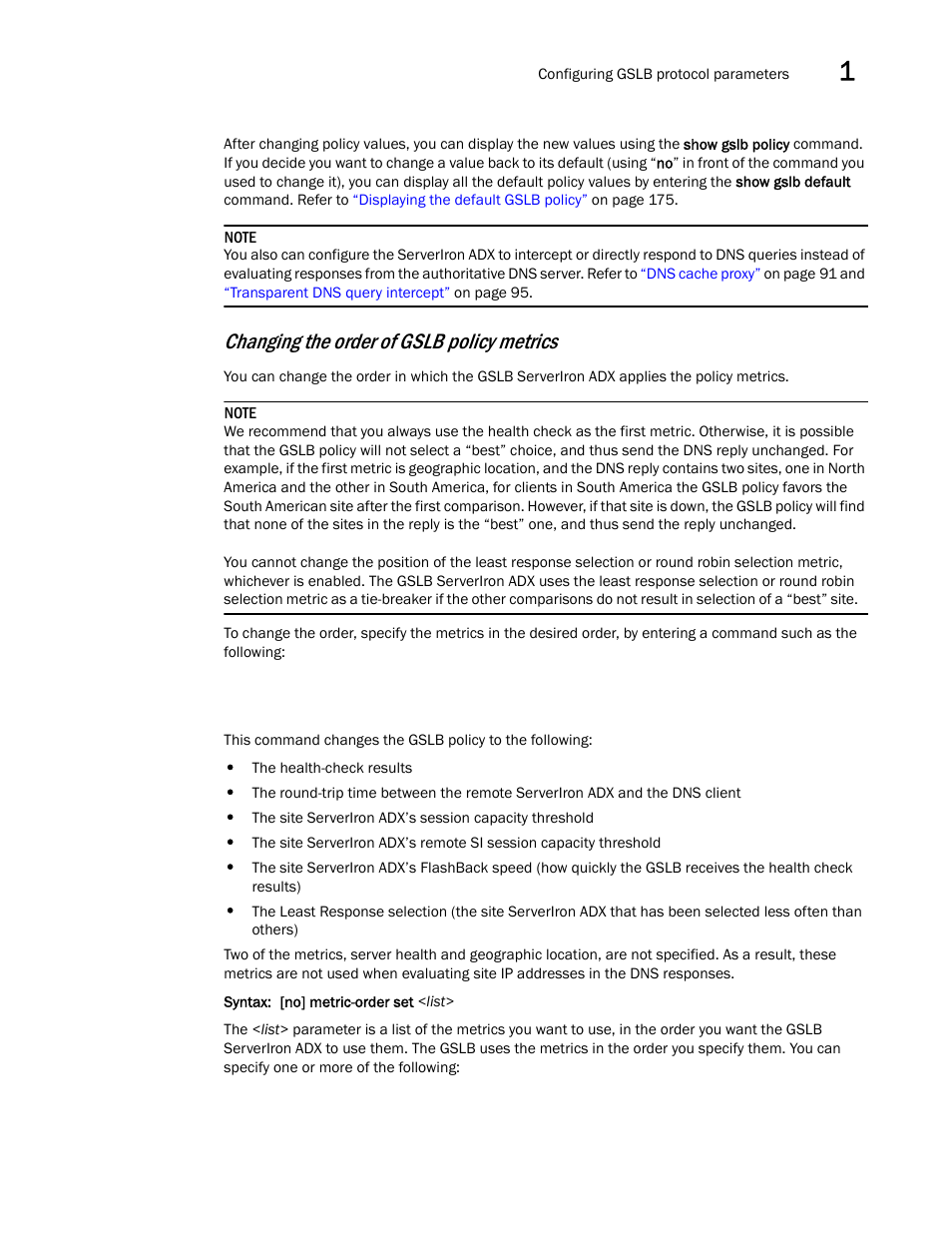 Changing the order of gslb policy metrics | Brocade Communications Systems ServerIron ADX 12.4.00 User Manual | Page 49 / 267