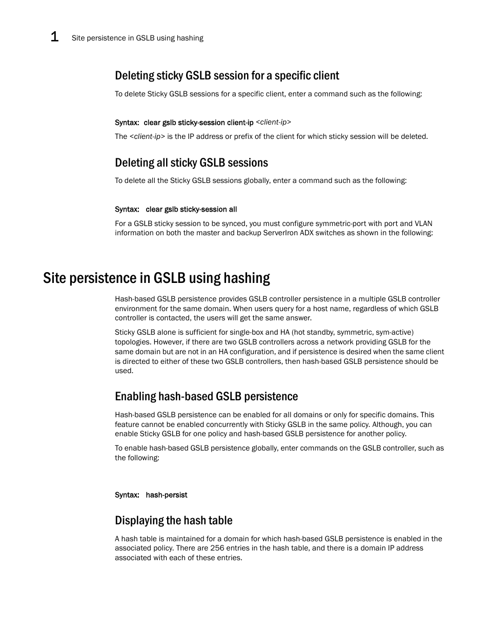 Deleting sticky gslb session for a specific client, Deleting all sticky gslb sessions, Site persistence in gslb using hashing | Enabling hash-based gslb persistence, Displaying the hash table | Brocade Communications Systems ServerIron ADX 12.4.00 User Manual | Page 82 / 267