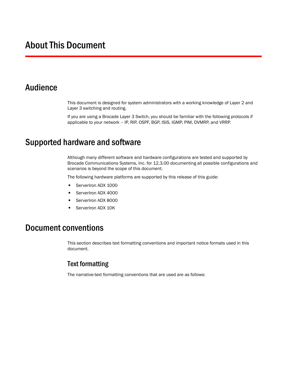 About this document, Audience, Supported hardware and software | Document conventions, Text formatting | Brocade Communications Systems ServerIron ADX 12.4.00 User Manual | Page 9 / 267