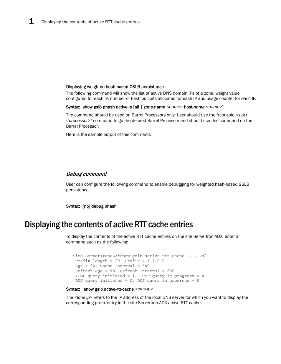 Debug command | Brocade Communications Systems ServerIron ADX 12.4.00 User Manual | Page 96 / 267