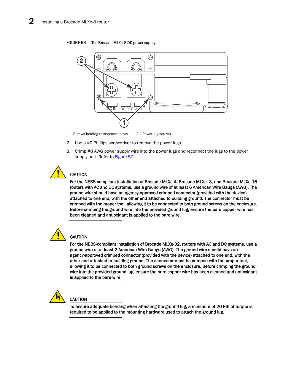 Figure 56 | Brocade Communications Systems Brocade MLX Series and Brocade Netlron XMR 53-1002373-02 User Manual | Page 106 / 452