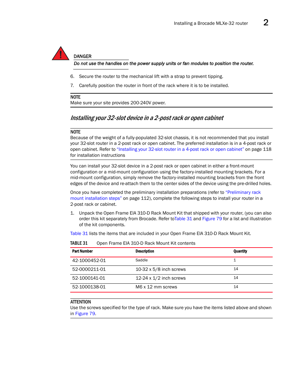Installing your 32-slot device, In a 2-post rack or open cabinet | Brocade Communications Systems Brocade MLX Series and Brocade Netlron XMR 53-1002373-02 User Manual | Page 131 / 452