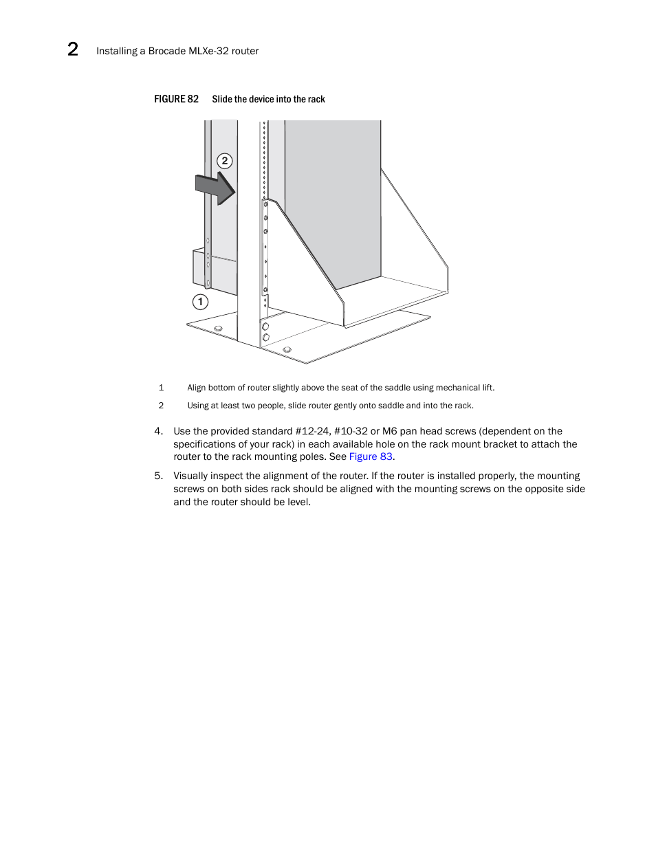 Brocade Communications Systems Brocade MLX Series and Brocade Netlron XMR 53-1002373-02 User Manual | Page 134 / 452